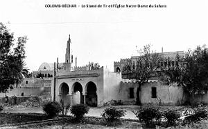 Colomb-Bechar- Stand de Tir et Eglise N.D. du Sahara